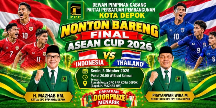 Ayo Merapat! PPP Depok Gelar Nobar ASEAN Cup 2026, Kobarkan Semangat Dukung Skuad Garuda